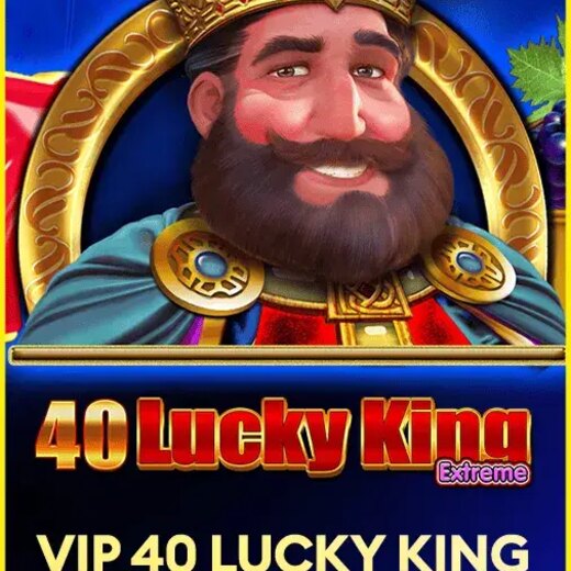 40 Lucky King yüksek çarpanlı slot